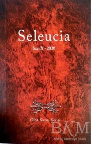 Seleucia Sayı 10 - 2020 - Bilgin Kültür Sanat Yayınları