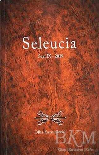 Seleucia Sayı: 9 - 2019 - Bilgin Kültür Sanat Yayınları