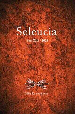 Seleucia Sayı XIII-2023