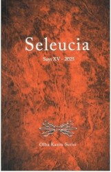 Seleucia Sayı XV 2025 - Bilgin Kültür Sanat Yayınları