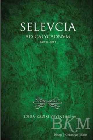 Selevcia Sayı: 3 - Seleucia Dergisi Yayınları