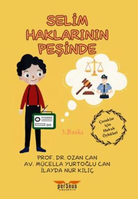 Selim Haklarının Peşinde - 1