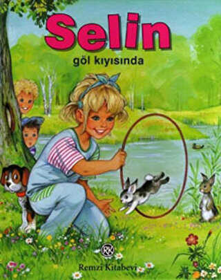 Selin Göl Kıyısında - Remzi Kitabevi
