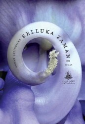 Selluka Zamanı - Yitik Ülke Yayınları