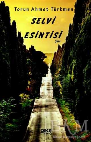 Selvi Esintisi - Gece Kitaplığı