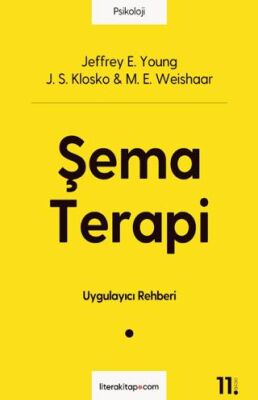 Şema Terapi - 1