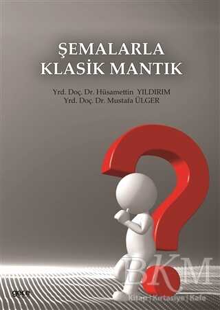 Şemalarla Klasik Mantık - Gece Kitaplığı