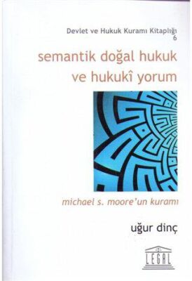 Semantik Doğal Hukuk ve Hukuki Yorum - 1