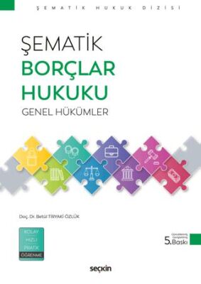 Şematik Borçlar Hukuku Genel Hükümler - 1