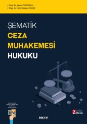 Şematik Ceza Muhakemesi Hukuku - Seçkin Yayıncılık
