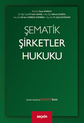Şematik Şirketler Hukuku - 1