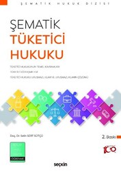 Şematik Tüketici Hukuku - Seçkin Yayıncılık