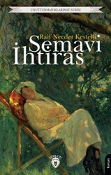 Semavi İhtiras - Dorlion Yayınları