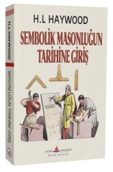 Sembolik Masonluğun Tarihine Giriş - Katip Yayınları