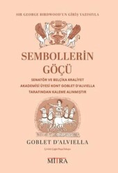 Sembollerin Göçü - Mitra Yayınları
