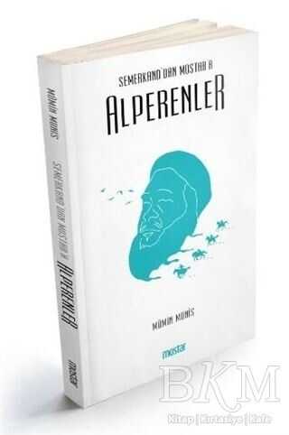 Semerkand`dan Mostar`a Alperenler - Mostar Yayınları