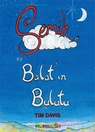 Semih ve Balat’ın Bulutu - Mandolin Yayınları