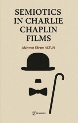 Semiotics in Charlie Chaplin Films - Fenomen Yayıncılık