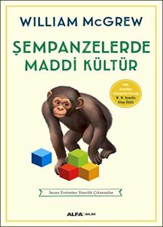 Şempanzelerde Maddi Kültür - Alfa Yayınları