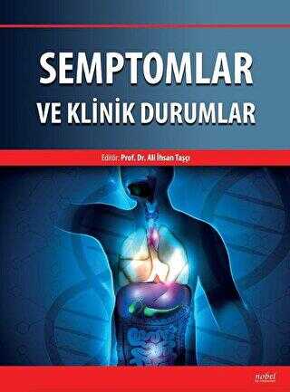 Semptomlar ve Klinik Durumlar - Nobel Tıp Kitabevi