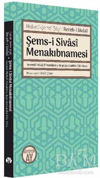 Şems-i Sivasi Menakıbnamesi - Büyüyen Ay Yayınları