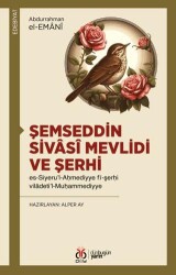 Şemseddin Sivâsî Mevlidi ve Şerhi - DBY Yayınları