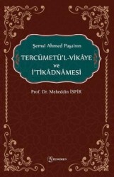 Şemsi Ahmed Paşanın Tercümetül-Vikaye ve İtikadnmaesi - Fenomen Yayıncılık