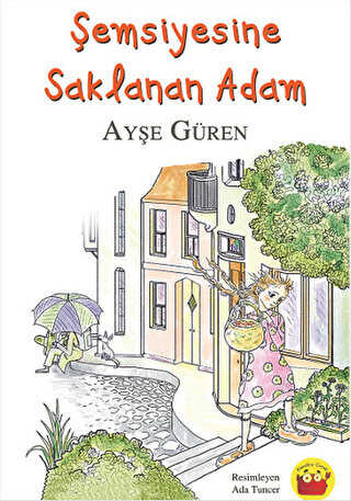 Şemsiyesine Saklanan Adam - Kuraldışı Yayınevi