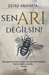Sen Arı Değilsin! - Kitapita