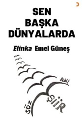 Sen Başka Dünyalarda - Cinius Yayınları