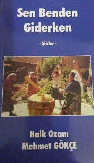 Sen Benden Giderken - Şiirler - Kültür Ajans Yayınları