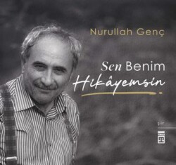 Sen Benim Hikayemsin - Timaş Yayınları