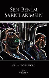 Sen Benim Şarkılarımsın - Hemera Yayınları