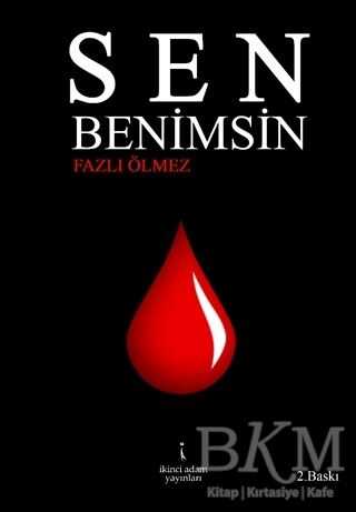 Sen Benimsin - İkinci Adam Yayınları