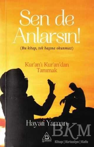 Sen De Anlarsın! - Üniversite Yayınları