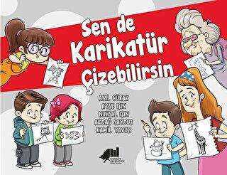 Sen de Karikatür Çizebilirsin - Kadıköy Belediyesi Kültür Yayınları