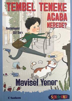 Sen de Oku - Tembel Teneke Acaba Nerede? - 1