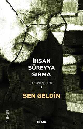SEN GELDİN - Beyan Yayınları