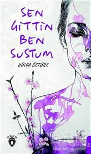 Sen Gittin Ben Sustum - 1