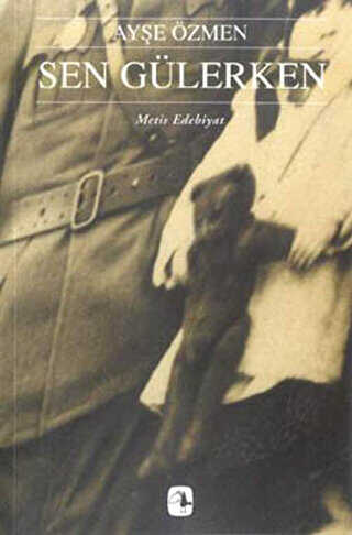 Sen Gülerken - Metis Yayınları