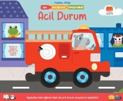 Sen Hazırsan Başlıyoruz! Acil Durum - Uçan Fil Yayınları