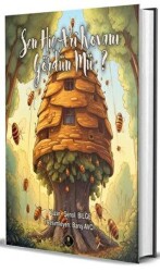 Sen Hiç Arı Kovanı Gördün Mü? - Dionysos Yayın Group