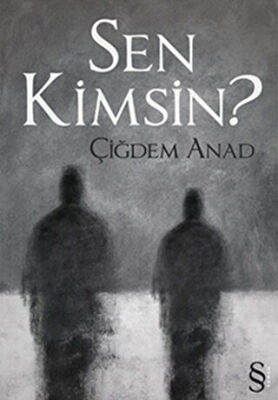 Sen Kimsin? kapağı