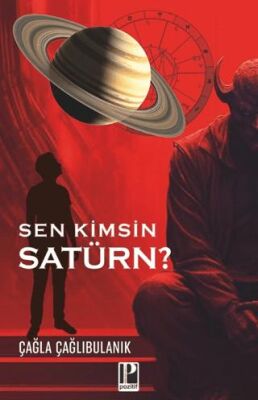 Sen Kimsin Satürn? - 1