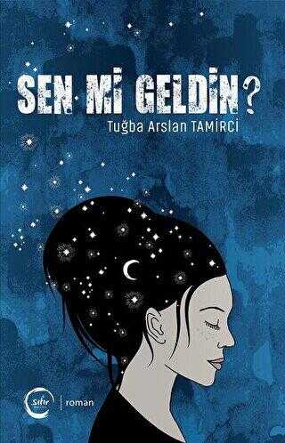Sen mi Geldin? - Sıfır Yayınları