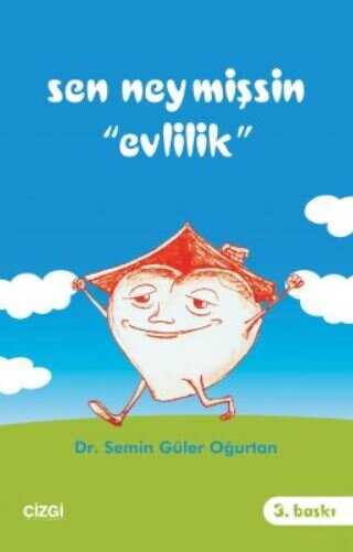 Sen Neymişsin Evlilik - Çizgi Kitabevi Yayınları