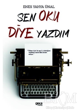 Sen Oku Diye Yazdım - Gece Kitaplığı