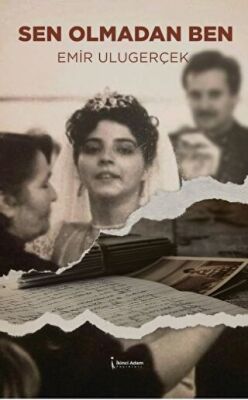 Sen Olmadan Ben - 1