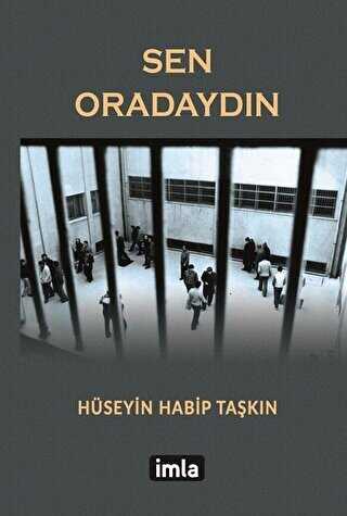 Sen Oradaydın - İmla Kitap