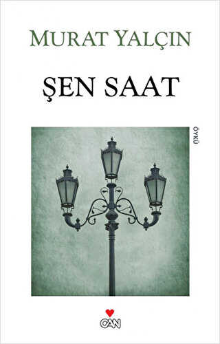 Şen Saat - Can Yayınları